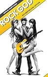Rock God by Michael-Scott Earle