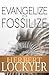 Evangelize or Fossilize