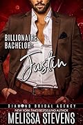 Billionaire Bachelor: Justin
