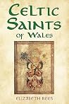 Celtic Saints of Wales
