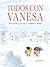 Todos con Vanesa / I Walk with Vanesa: A Story About a Simple Act of Kindness (Spanish Edition)