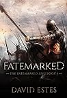 Fatemarked by David Estes
