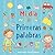Mi día. Primeras palabras (Spanish Edition)