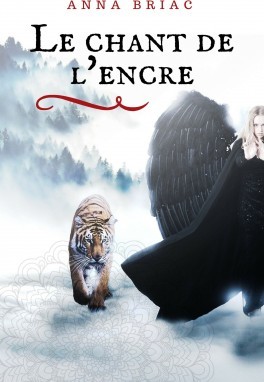 Le chant de l'encre (Kindle Edition)