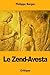 Le Zend-Avesta by Philippe Berger