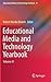 Educational Media and Technology Yearbook by Robert Maribe Branch