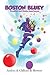 Boston Bluey (Collector's Edition): Daughter and Daddy Superheroes
