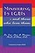 Ministering To LGBTs - And Those Who Love Them