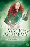 Die Kandidatin by Rachel E. Carter