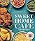 Sweet Home Café Cookbook by NMAAHC