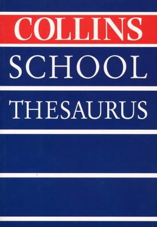 The Collins School Thesaurus (Paperback)