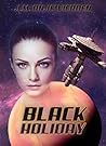 Black Holiday (The Black Chronicles #2)