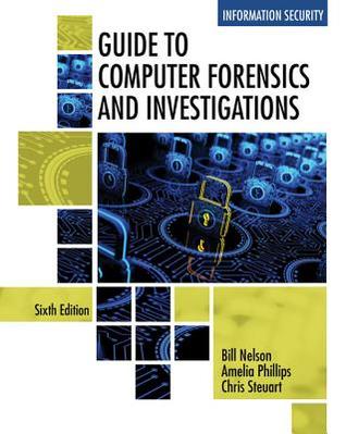 Guide To Computer Forensics and Investigations - Standalone Book