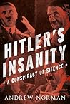 Hitler's Insanity...
