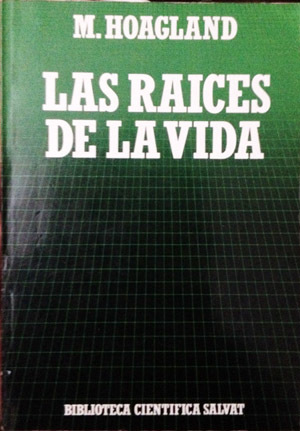 Las Raices De La Vida: Genes, Células Y Evolución