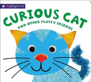Curious Cat and Other Fluffy Friends (Board Book)