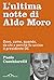 L'ultima notte di Aldo Moro...