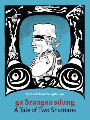 A Tale of Two Shamans: A Haida Manga (Hardcover)