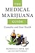 The Medical Marijuana Guide by Patricia C. Frye