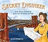 Secret Engineer by Rachel Dougherty
