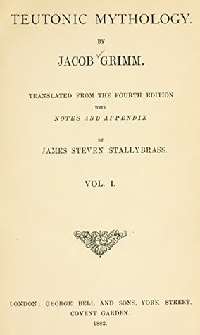 Teutonic Mythology Volume I