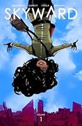 Skyward, Vol. 1: My Low-G Life