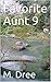Favorite Aunt 9 by M. Dree
