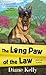 The Long Paw of the Law (Pa...
