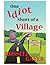One Idiot Short of a Village by Russell Gayer