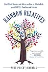 Rainbow Relatives...