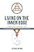 Living on the Inner Edge: A...