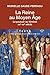 La Reine au Moyen Âge: Le pouvoir au féminin. XIV e - XV e siècle (MOYEN-AGE)