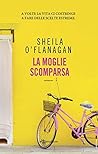 La moglie scomparsa by Sheila O'Flanagan