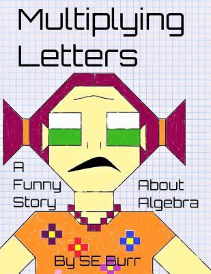 Multiplying Letters