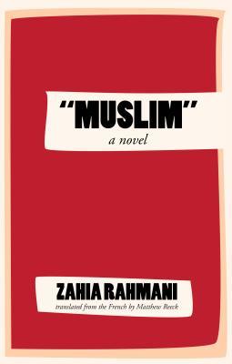 “Muslim”: A Novel (Paperback)