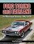 Ford Torino and Fairlane: A...