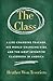 The Class: A Life-Changing ...
