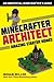 Minecrafter Architect: Amazing Starter Homes