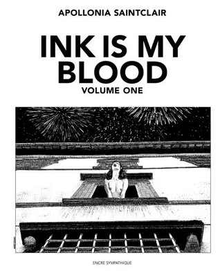 Ink Is My Blood: Vol. 1 (Paperback)