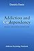 Addiction and Codependency by Daniela Danis