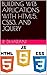 BUILDING WEB APPLICATIONS WITH HTML5, CSS3, AND JQUERY by R. Dharani