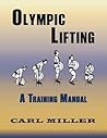 Olympic Lifting: A Training Manual