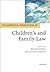 Philosophical Foundations of Children's and Family Law by Elizabeth Brake