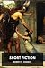 Short Fiction by Robert E. Howard Short Fiction by Robert E. Howard