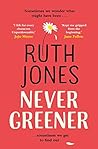 Never Greener