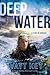 Deep Water: A Story of Survival