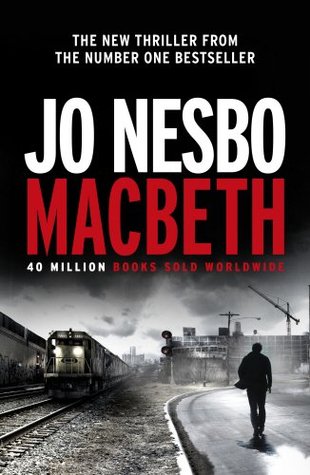 Macbeth: Macbeth Re-told