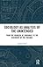 Sociology as Analysis of the Unintended: From the Problem of Ignorance to the Discovery of the Possible (Routledge Research in Ignorance Studies)