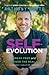 Self-Evolution: Break Free and Discover The Real You