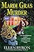 Mardi Gras Murder (Cajun Country Mystery #4) by Ellen Byron